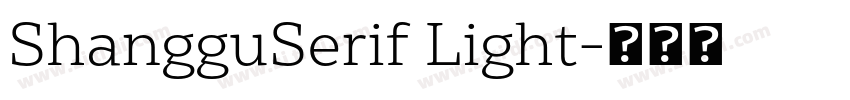 ShangguSerif Light字体转换